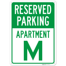 Reserved Parking Apartment M Sign,
