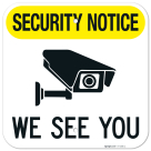 Security Notice We See You Sign,