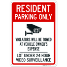 Resident Parking Only Violators Will Be Towed At Vehicle Owner's Expense Sign,