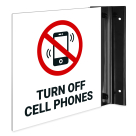 Turn Off Cell Phones Projecting Sign, Double Sided,