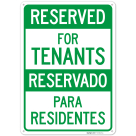 Reserved For Tenants Bilingual Sign,