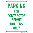 Parking For Contractor Permit Holders Only Sign,