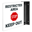 Stop Keep Out Projecting Sign, Double Sided,