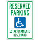 Reserved Parking Bilingual Sign,