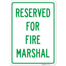 Reserved For Fire Marshal Sign,