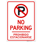 No Parking Bilingual Sign,