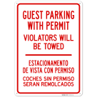 Guest Parking With Permit Violators Will Be Towed Bilingual Sign, (SI-76425)