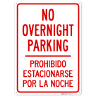 No Overnight Parking Spanish Sign,