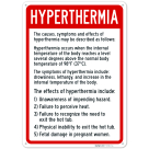 The Causes Symptoms And Effects Of Hyperthermia May Be Described As Follow Sign,