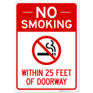 No Smoking Within 25 Feet Of Doorway Sign,