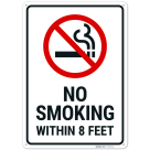 No Smoking Within 8 Feet Sign,