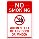 No Smoking Within 8 Feet Or Any Door Or Window Sign,
