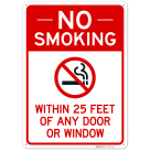No Smoking Within 25 Or Any Door Or Window Sign,
