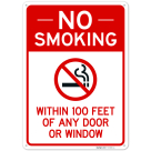 No Smoking Within 100 Feet Of Any Door Or Window Sign,