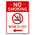 No Smoking Within 25 Feet Sign,