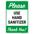 Please Use Hand Sanitizer Thank You Sign,