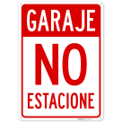 Garage No Parking Spanish Sign,
