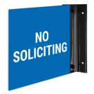 No Soliciting Projecting Sign, Double Sided,