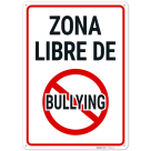 No Bullying Spanish Sign,