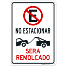 No Parking Will be Towed Spanish Sign,