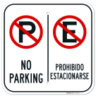 No Parking Bilingual Sign, (SI-76652)