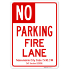 Sacramento No Parking Fire Lane Sign,
