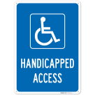 Handicapped Access Sign,