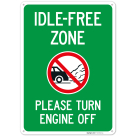 Idle Free Zone Please Turn Engine Off With Graphic Sign,