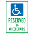 Reserved For Wheelchairs With Graphic Sign,