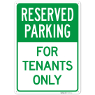 Reserved Parking For Tenants Only Sign,