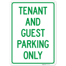 Tenant And Guest Parking Only Sign,