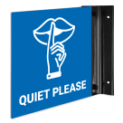 Quiet Please Projecting Sign, Double Sided,