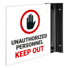 Unauthorized Personnel Projecting Sign, Double Sided,