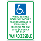 Parking With Dmv Disabled Permit Only Violators Subject To Towing Fine Up To 470 Sign,