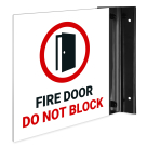 Fire Door Do Not Block Projecting Sign, Double Sided,