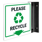 Please Recycle Projecting Sign, Double Sided,