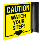 Watch Your Step Projecting Sign, Double Sided,
