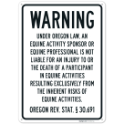 Warning Under Oregon Law An Equine Activity Sponsor Or Equine Sign,