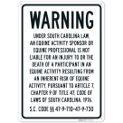 Warning Under South Carolina Law An Equine Activity Sponsor Or Equine Professional Sign,