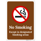No Smoking Except In Designated Smoking Area Sign,