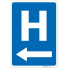 H Hospital Entrace With Left Arrow Sign,
