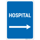Hospital With Right Arrow Sign,