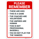 Please Remember These Are Kids This Is A Game Sign,