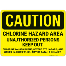 Caution Chlorine Hazard Area Unauthorized Persons Keep Out Sign,