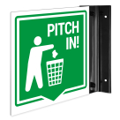 Pitch In Projecting Sign, Double Sided,