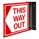 This Way Out Projecting Sign, Double Sided,