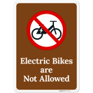 Electric Bikes Are Not Allowed Sign,