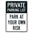 Private Parking Lot Sign,