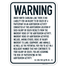 Warning Under North Carolina Law There Is No Liability For An Injury To Or Death Of A Participant Sign,