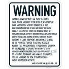 Warning Under Washington State Law There Is Limited Liability For An Injury To Or Death Sign,